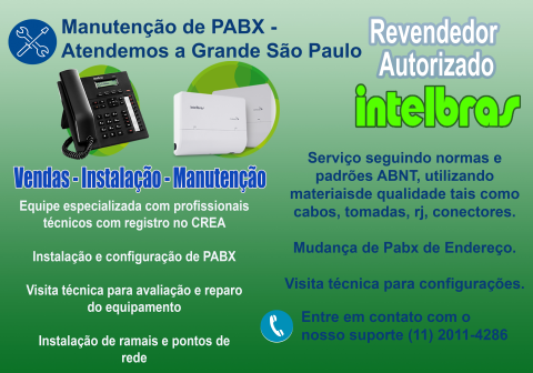 Manutenção de PABX em São Bernardo - Autorizada Intelbras